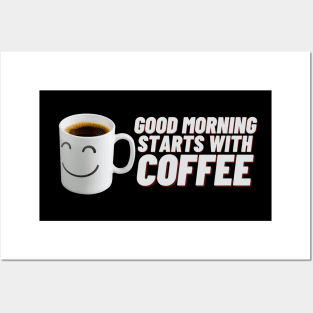 Good Morning Kaffee Tasse Lächeln Posters and Art